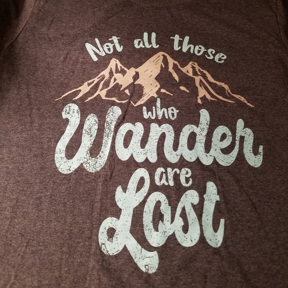 Not All Those Who Wander Are Lost Gildan Medium
